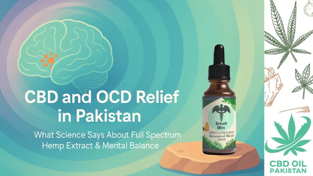 OCD & CBD OIL PAKISTAN