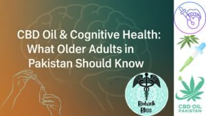 CBD OIL PAKISTAN
